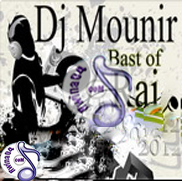 Dj Mounir Best Of Rai 2012